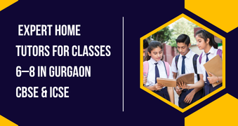 Class 6 to 8 Tuition in Gurgaon