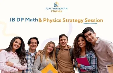 IBDP Math & Physics Strategy Session