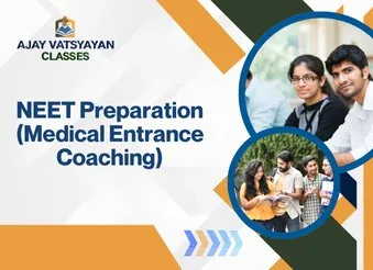 NEET Preparation (Medical Entrance Coaching)